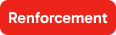renforcement